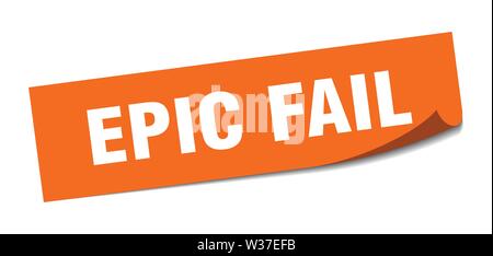 epic fail sticker. epic fail square isolated sign. epic fail Stock Vector