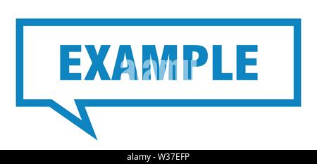 example sign. example square speech bubble. example Stock Vector