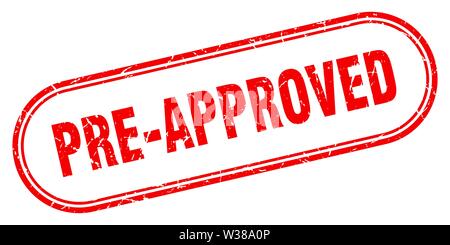 pre-approved stamp. pre-approved square grunge sign. pre-approved Stock Vector