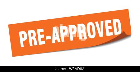 pre-approved sticker. pre-approved square isolated sign. pre-approved Stock Vector