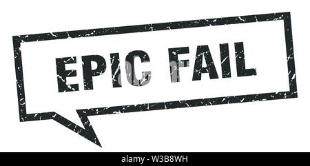 epic fail sign. epic fail square speech bubble. epic fail Stock Vector