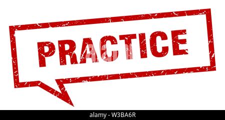 practice sign. practice square speech bubble. practice Stock Vector