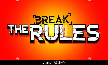 broken the rules conceptual broken big huge letter text grunge crashed centered light on red yellow background clean illustration for illustration, pr Stock Vector