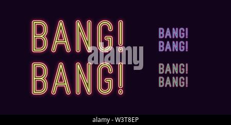 Neon text Bang Bang, expressive Title. Set of glowing Bang Phrase in Neon style with transparent backlight. Vector duotone kit, purple-blue red-yellow Stock Vector