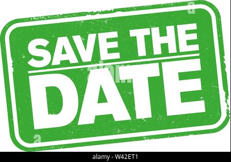 green SAVE THE DATE rubber stamp print vector illustration Stock Vector