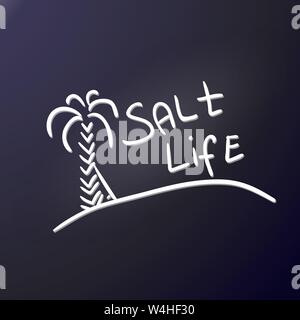Tourist logo salt life. Sandy island, high palm tree, surfboard and phrase. The emblem of an active lifestyle, beach holidays, surfing. To create car Stock Vector