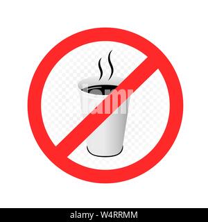 hot drinks in plastic cup prohibition sign Stock Vector