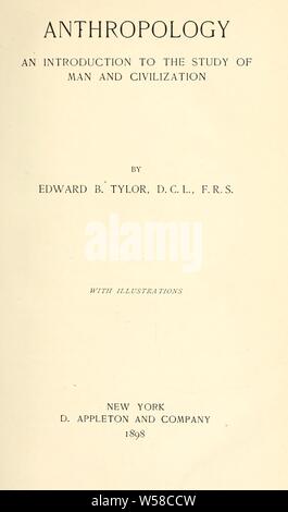 Anthropology; an introduction to the study of man and civilization : Tylor, Edward Burnett, Sir, 1832-1917