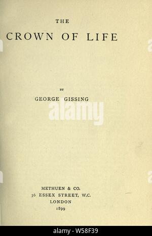 The crown of life : Gissing, George, 1857-1903