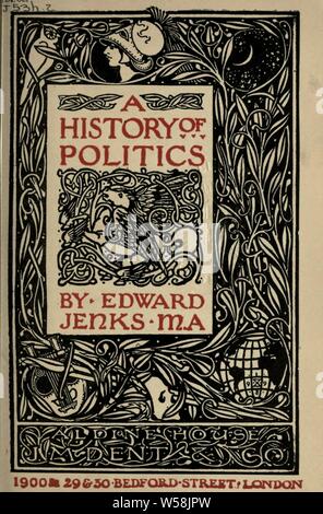 A history of politics : Jenks, Edward, 1861-1939 Stock Photo - Alamy