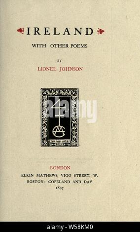 Ireland : with other poems : Johnson, Lionel Pigot, 1867-1902 Stock Photo