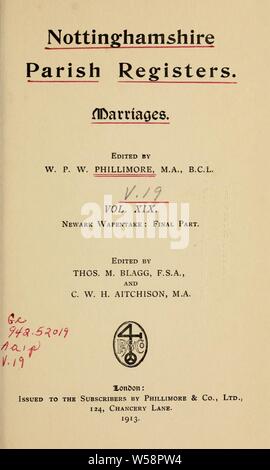 Nottinghamshire parish registers. Marriages : Phillimore, W. P. W. (William Phillimore Watts), 1853-1913, ed Stock Photo