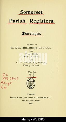 Somerset parish registers. Marriages : Phillimore, W. P. W. (William Phillimore Watts), 1853-1913, ed Stock Photo