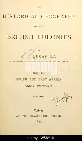 South and East Africa : Lucas, Charles Prestwood, Sir, 1853-1931 Stock Photo