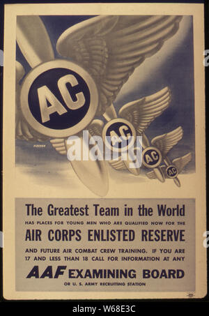 THE GREATEST TEAM IN THE WORLD. AAF EXAMINING BOARD OR U.S. ARMY RECRUITING STATION Stock Photo