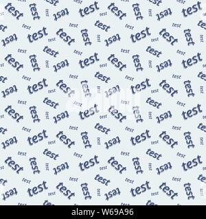 Seamless simple pattern in vector with text test only. Pattern for test and example themes and templates. Stock Vector