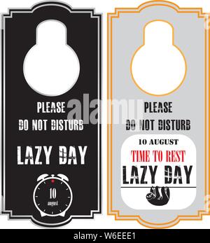 Warning Please do not disturb - holiday Lazy Day Stock Vector