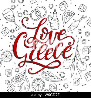 Love Greece. Lettering handdrawn quote with doodle symbols of national Greek cuisine.. Stock Vector