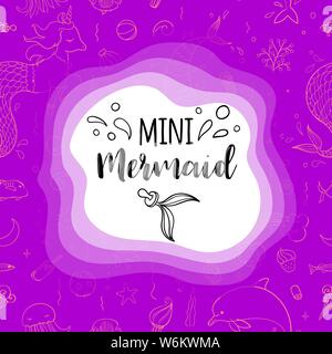 Typography design Mini mermaid. Seamless pattern with fantasy doodles of mermaid theme. Decorative background for kids girl textile. Stock Vector