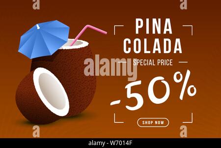 Pina colada sale vector web banner. Exotic summertime drink in coconut with straw and umbrella decor. Tasty refreshing beverage special price, 50 percent discount coupon design layout Stock Vector