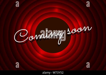 Coming soon handwrite title on red round background. Old cinema movie circle promotion announcement screen. Vector retro scene poster template illustration Stock Vector