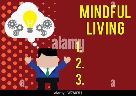 Writing note showing Mindful Living. Business concept for Fully aware and engaged on something Conscious and Sensible Man hands up imaginary bubble li Stock Photo