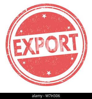 Export sign or stamp on white background, vector illustration Stock Vector