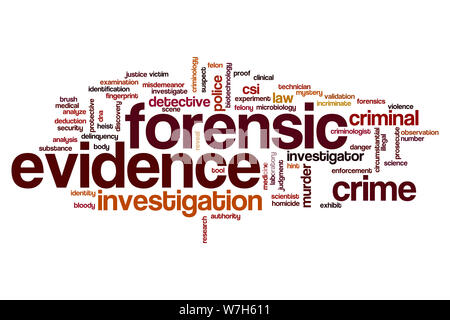 Forensic evidence word cloud concept Stock Photo