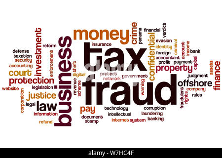 Tax fraud word cloud concept Stock Photo