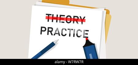 Theory Practice concept word in paper with red marker on. Illustration of implementation execution is more important compared to knowledge Stock Vector