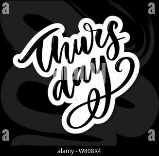 Thursday - Fireworks - Today, Day, weekdays calender Lettering Handwritten Stock Vector