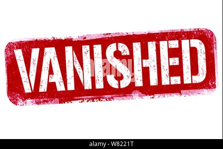 Vanished sign or stamp on white background, vector illustration Stock Vector