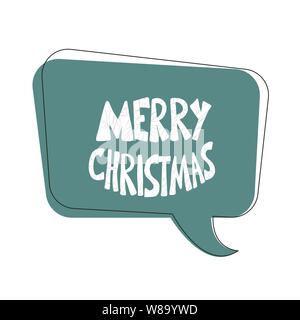 Merry Christmas. Stylized lettering with speech bubble. Vector illustration. Stock Vector