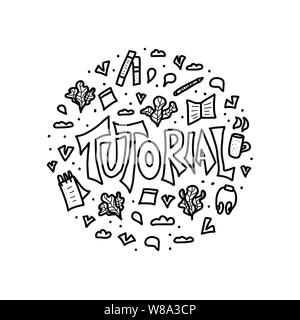 Tutorial round badge.  Lettering with decoration in doodle style. Vector black and white design illustration. Stock Vector