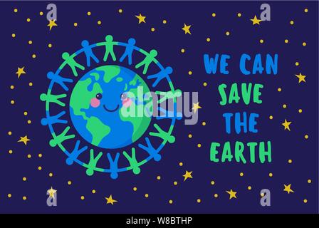 We can save the Earth. People holding hands around the planet. Environmental conservation concept. Stock Vector