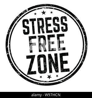 Stress free zone sign or stamp on white background, vector illustration Stock Vector