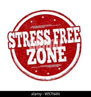Stress free zone sign or stamp on white background, vector illustration Stock Vector