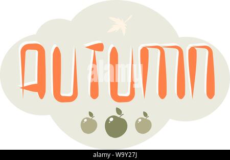Vector element for design with the inscription "Autumn". Eps 10 Stock Vector