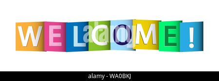 Colorful banner that says WELCOME! Lettering for design and decoration. Stock Vector