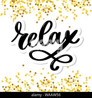 Hand drawn typography lettering phrase Relax isolated on the white background. Fun calligraphy for greeting and invitation card or t-shirt print Stock Vector