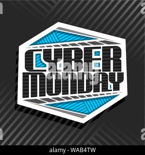 Vector logo for Cyber Monday, white futuristic label with original typeface for words cyber monday, hexagonal abstract concept for season sale on blac Stock Vector