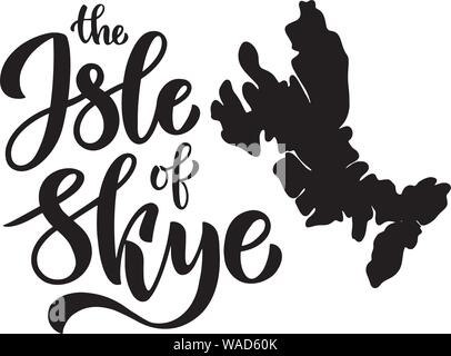 The Isle of Sky brush lettering composition for postcard, poster, invitation, travel guide or logo. Vector lettering illustration. Stock Vector