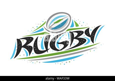 Vector logo for Rugby sport, outline creative illustration of throwing ball in goal, original decorative brush typeface for word rugby, abstract simpl Stock Vector