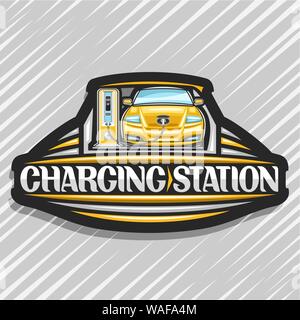 Vector logo for Electric Car Charging Station, black design signboard with cartoon electric vehicle loading in high power charger, original lettering Stock Vector