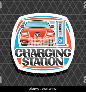 Vector logo for Electric Car Charging Station, white design sign board with cartoon electric vehicle loading in high power charger, original lettering Stock Vector