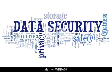 Data security - information privacy and safe storage technology concept. Word cloud. Stock Photo