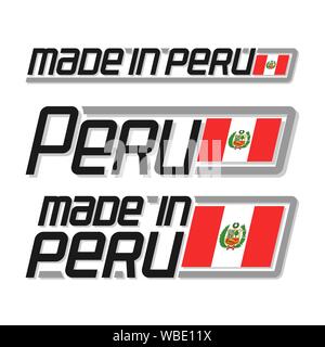 Vector illustration of logo for "made in Peru", consisting of three isolated flags drawings with peruvian national state flag Republic of Peru and tex Stock Vector
