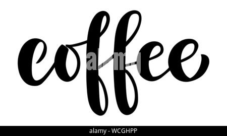 Coffee vector lettering. Hand drawn brush lettering word coffee. Minimalistic design for menu, cafes, restaurants, bakery. Stock Vector