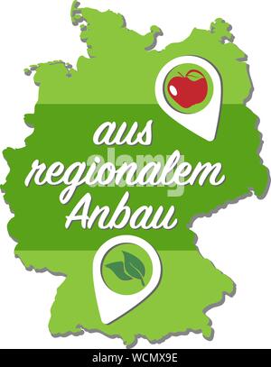 outline of map of Germany with text AUS REGIONALEM ANBAU, German for locally grown, and location marker vector illustration Stock Vector