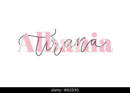 Inspirational handwritten brush lettering Albania Tirana Vector Stock Vector